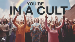 Signs You're in a Cult