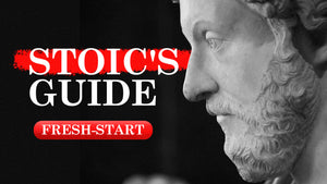 The Stoic's Guide to New Year's Resolutions